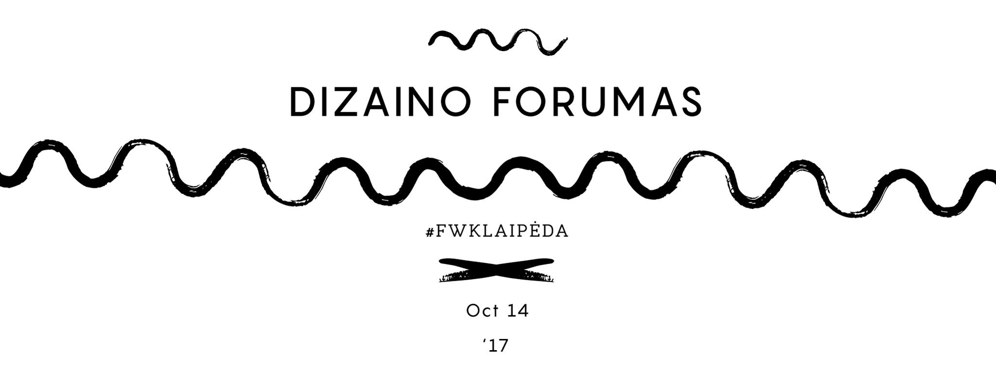 Dizaino Forumas | Fashion Week Klaipėda