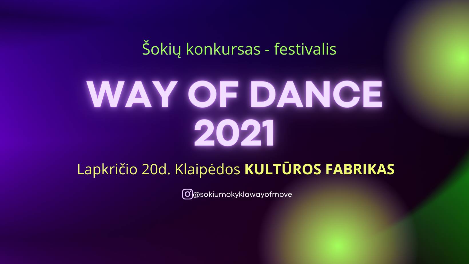 Šokių konkursas – festivalis WAY OF DANCE 2021