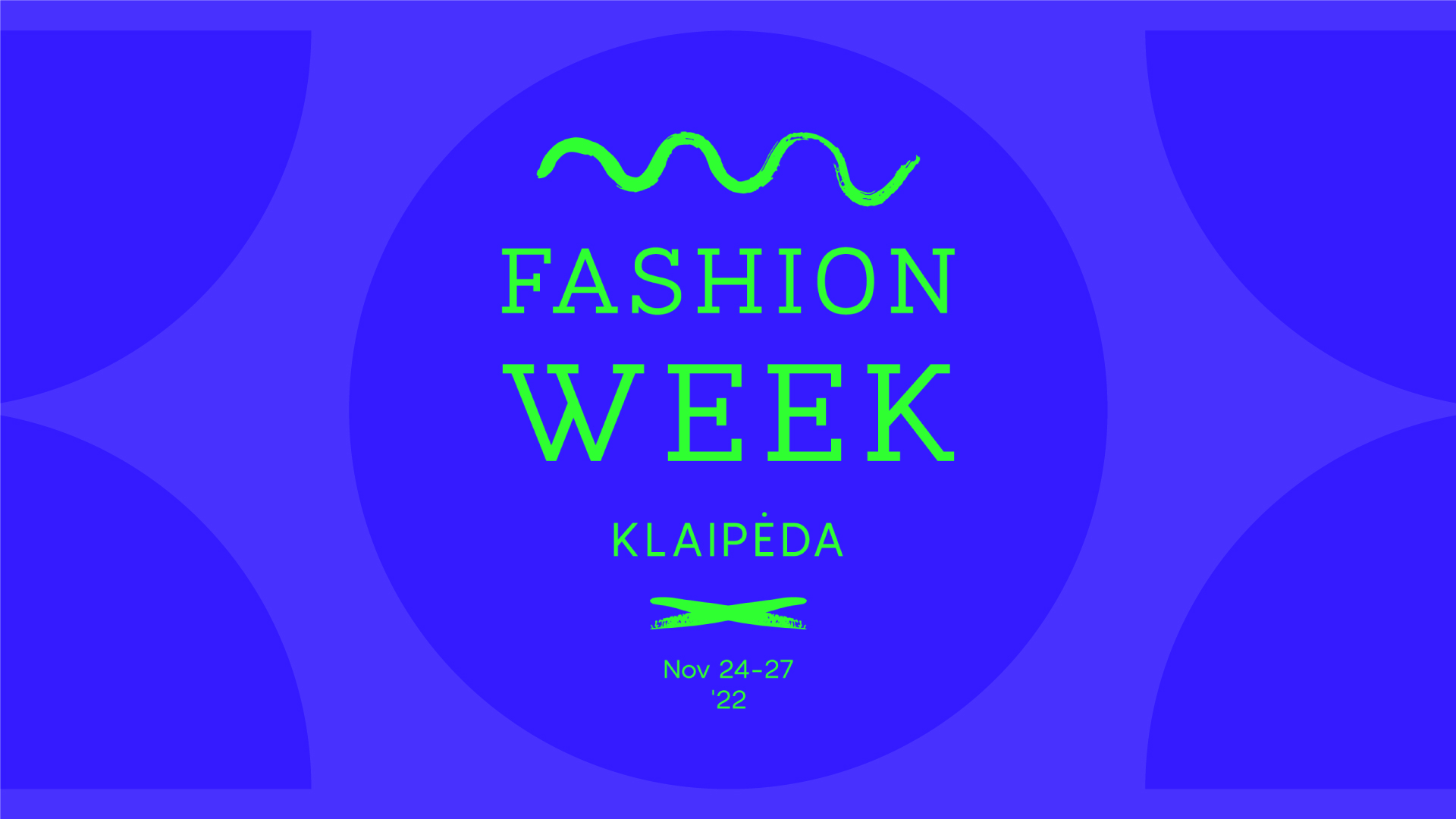 Fashion Week Klaipėda’22