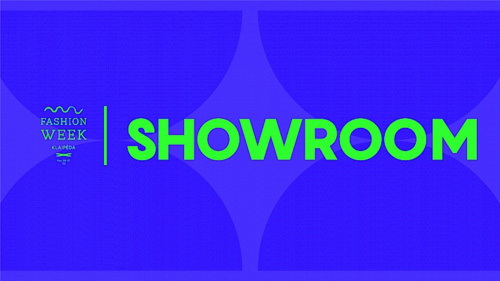 SHOWROOM / Fashion Week Klaipėda'22