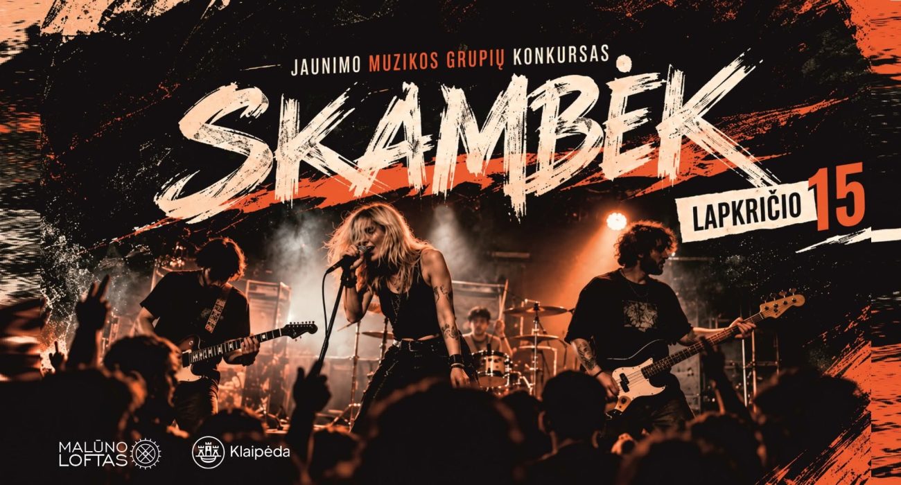 Klaipėdos jaunimo muzikos grupių konkursas „Skambėk 2.0“