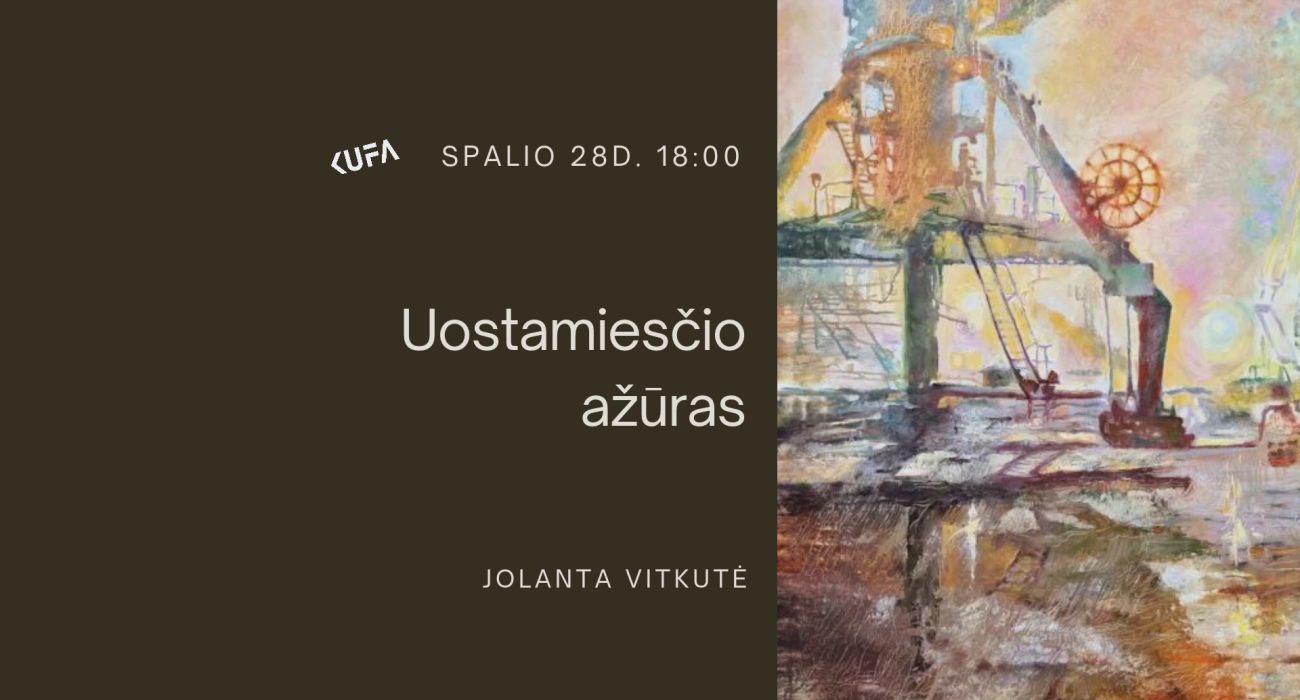 Jolantos Vitkutės tapybos paroda „Uostamiesčio ažūras“